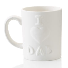 Load image into Gallery viewer, I Love You Dad Mug
